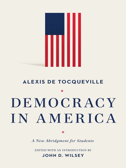 Title details for Democracy in America by Alexis de Tocqueville - Wait list